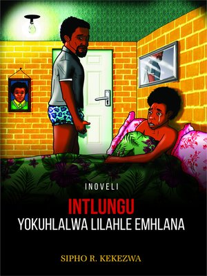 cover image of Intlungu Yokuhlalwa Lilahle Emhlana